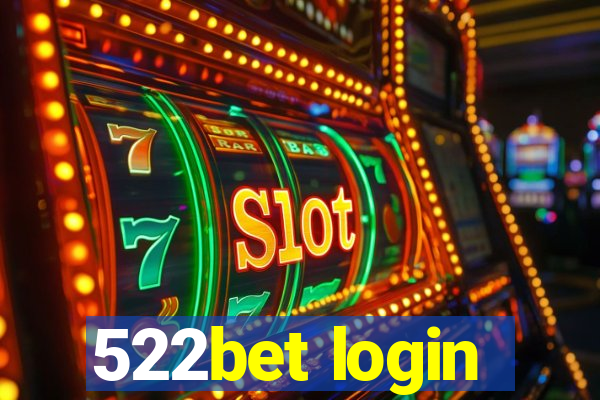 522bet login